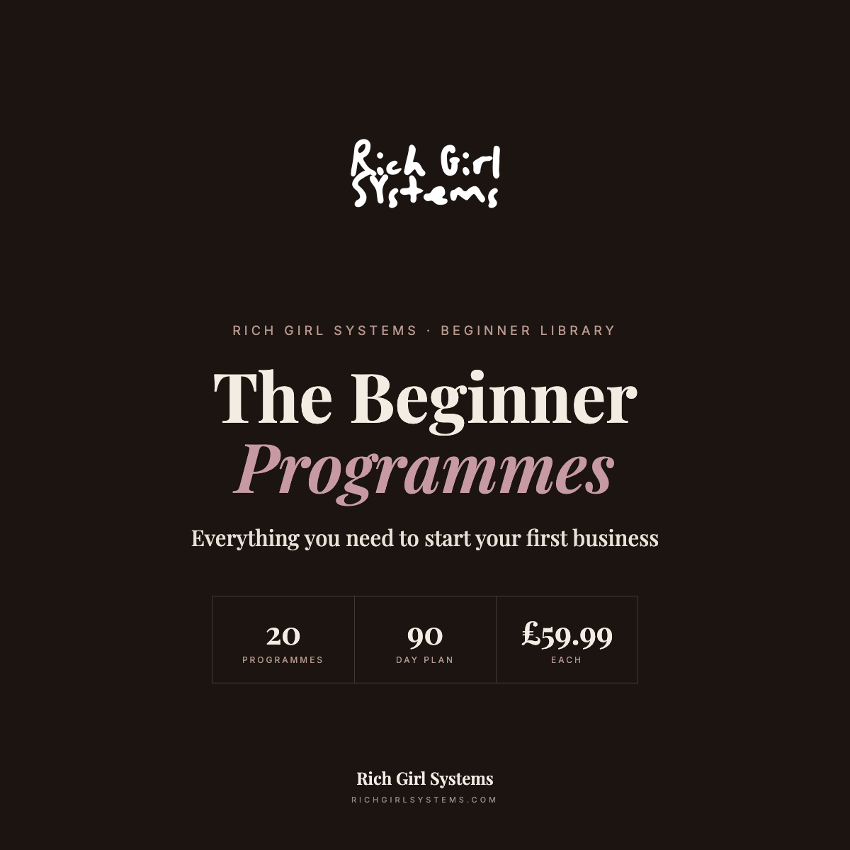 Rich Girl Systems Beginner Programmes